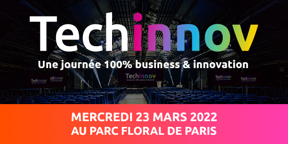 Techinnov : Une journée 100% business & innovation